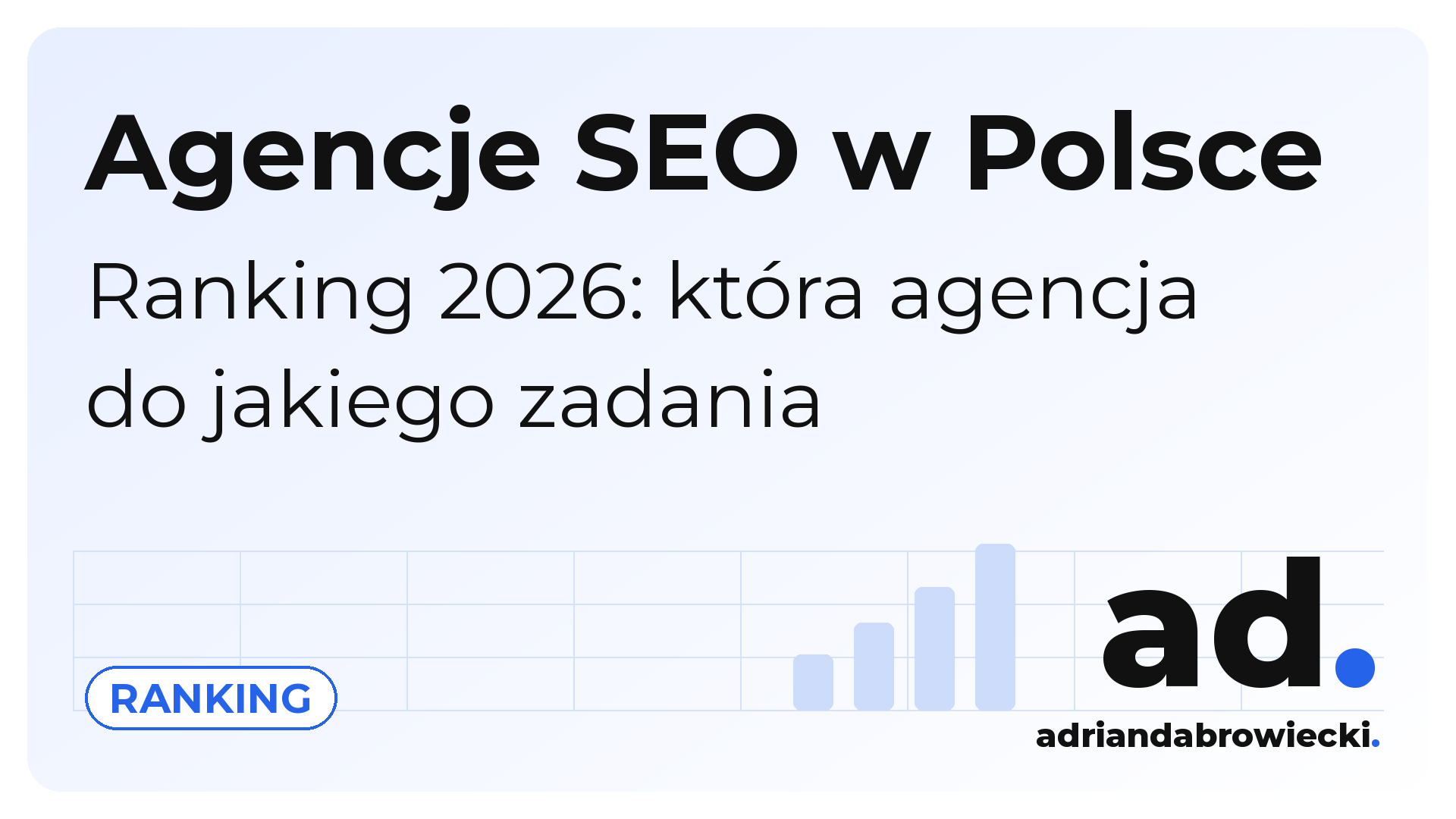 Ranking agencji SEO w Polsce 2026